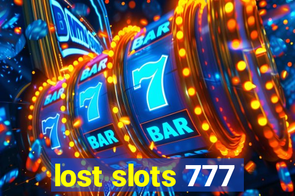 lost slots 777