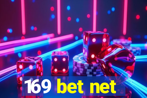 169 bet net