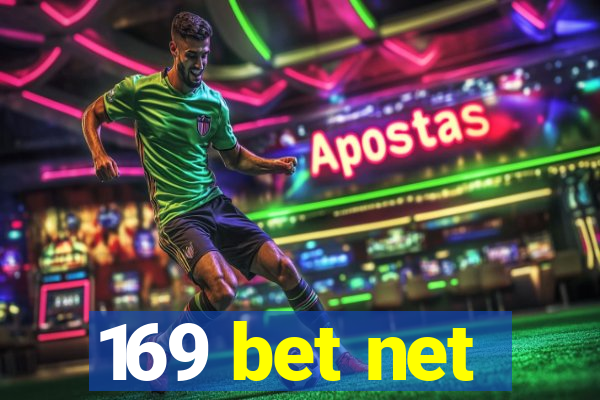 169 bet net