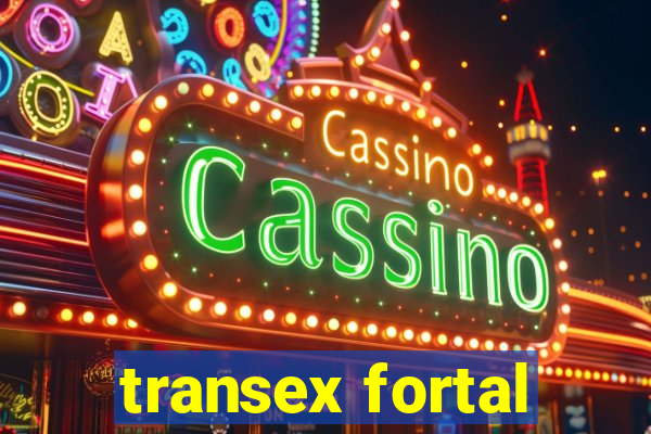 transex fortal