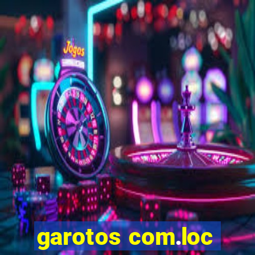 garotos com.loc