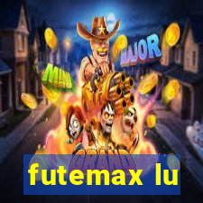 futemax lu