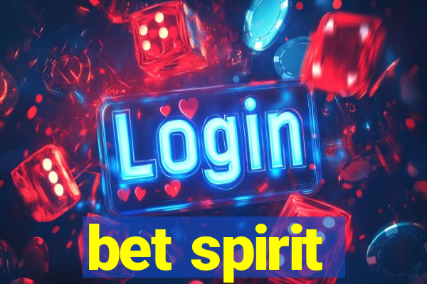 bet spirit