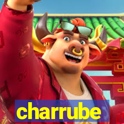 charrube