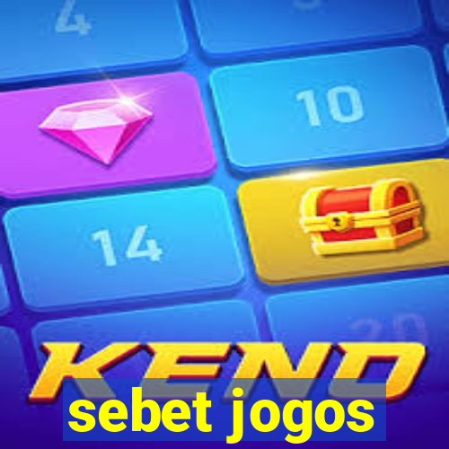 sebet jogos