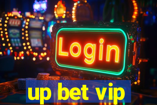 up bet vip