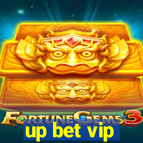 up bet vip