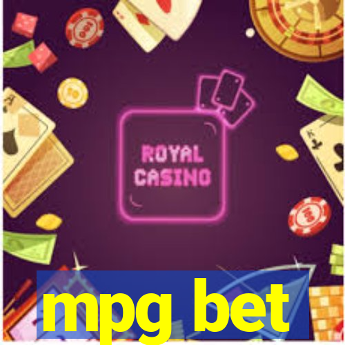 mpg bet