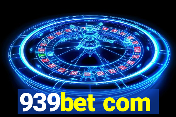 939bet com