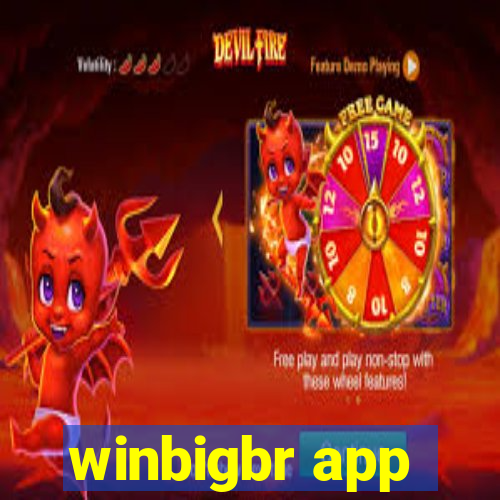 winbigbr app