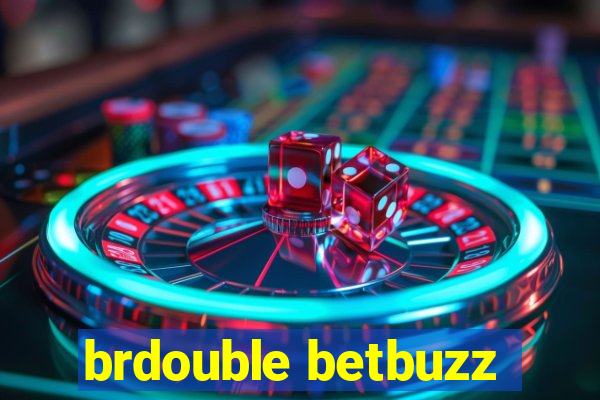 brdouble betbuzz