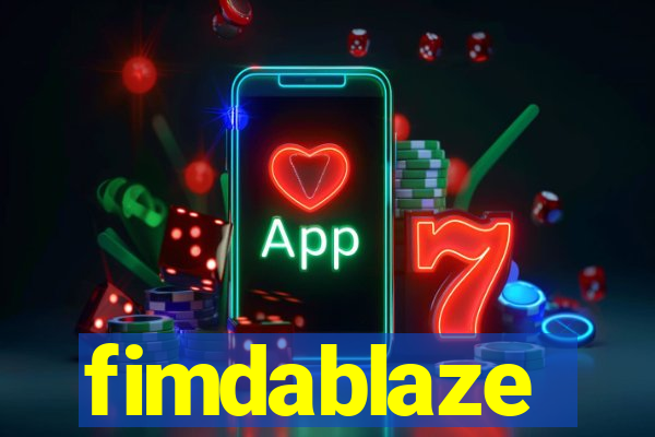 fimdablaze