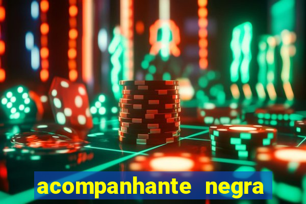 acompanhante negra sao paulo