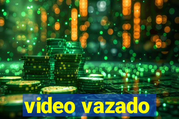 video vazado