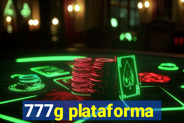 777g plataforma