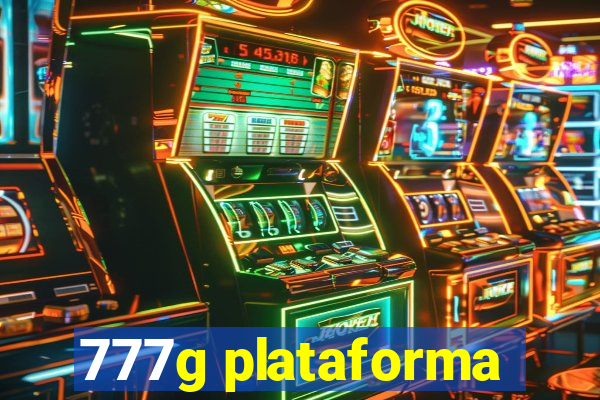 777g plataforma