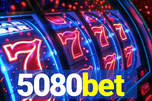 5080bet