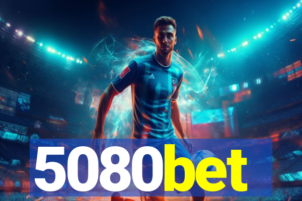 5080bet