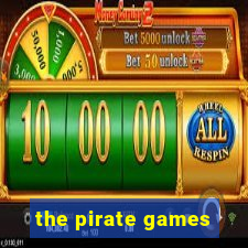 the pirate games