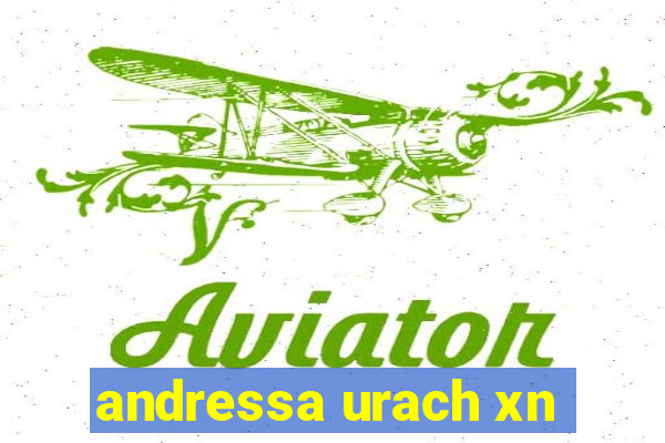 andressa urach xn