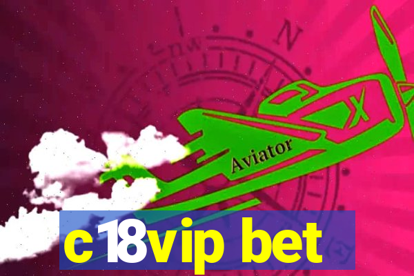 c18vip bet