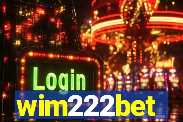 wim222bet