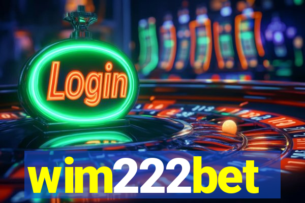 wim222bet