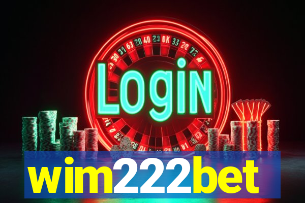 wim222bet