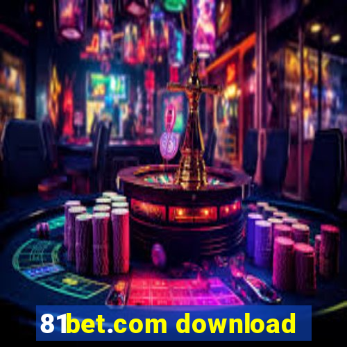 81bet.com download