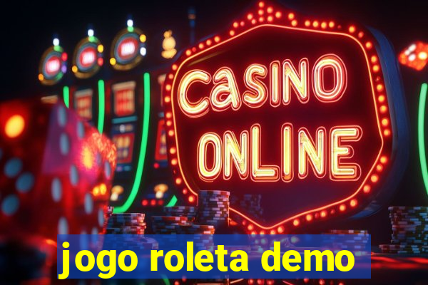 jogo roleta demo