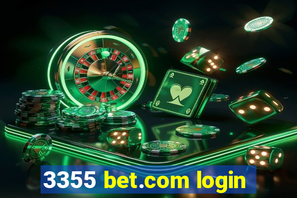 3355 bet.com login