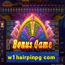 w1 hairpinpg com