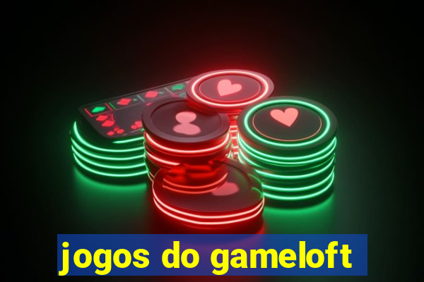 jogos do gameloft