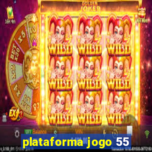 plataforma jogo 55