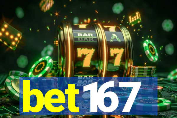 bet167