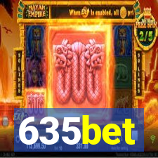 635bet