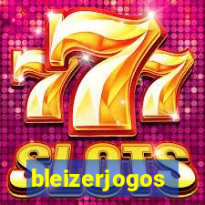 bleizerjogos