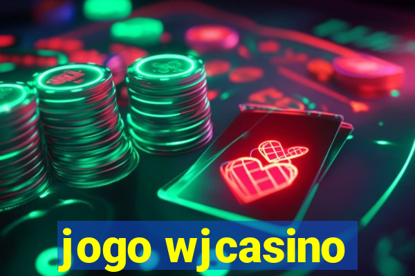 jogo wjcasino