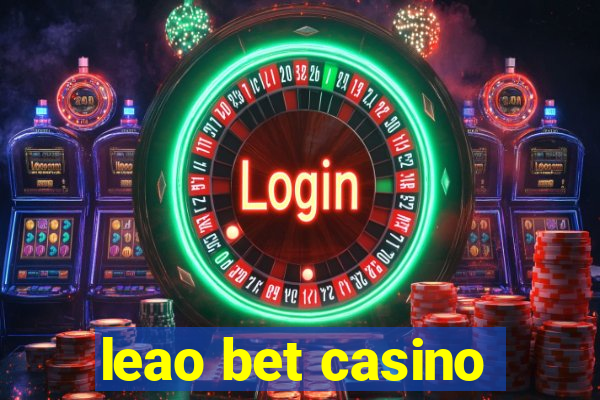 leao bet casino