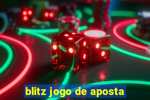 blitz jogo de aposta