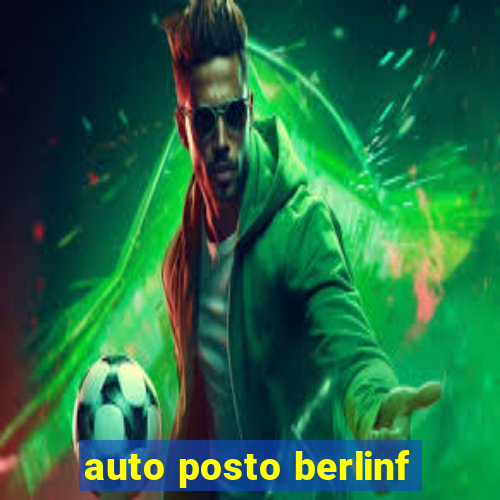 auto posto berlinf