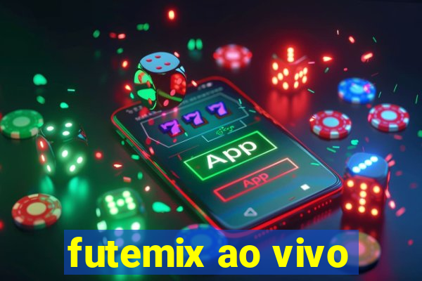 futemix ao vivo