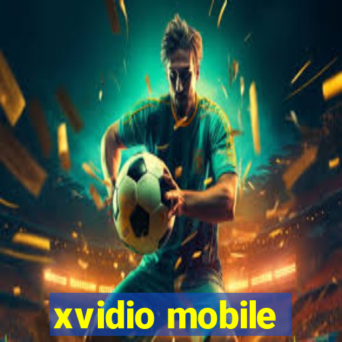 xvidio mobile