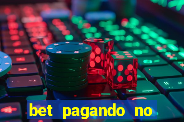 bet pagando no cadastro sem deposito