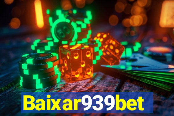 Baixar939bet