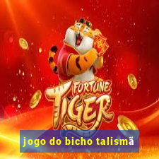 jogo do bicho talismã