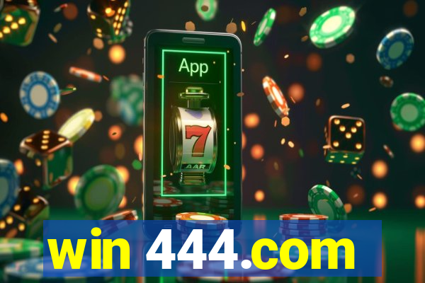 win 444.com