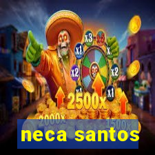 neca santos