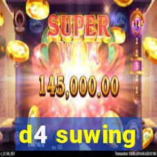 d4 suwing