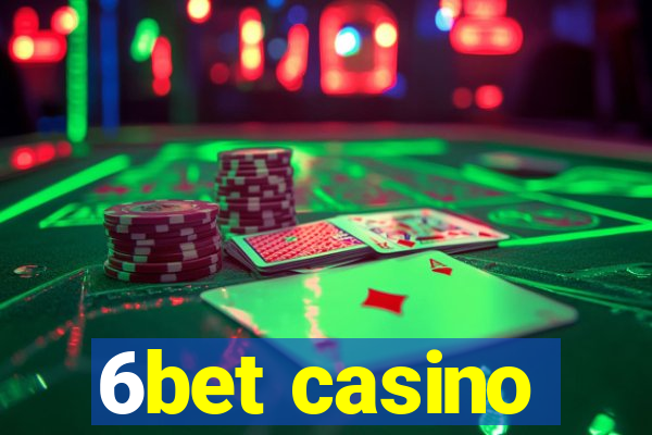 6bet casino